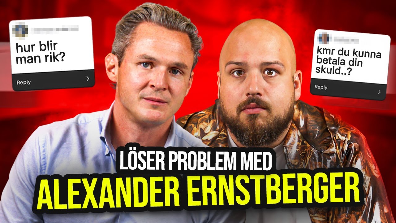 LÖSER PROBLEM MED ALEXANDER ERNSTBERGER  *ÄR HAN SKYLDIG?!*