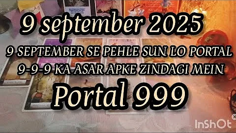 9th September hai 999 portal | Apke life mein ayega bada change | Manifest powerful 