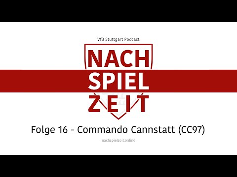 Nachspielzeit #16 -  Commando Cannstatt (CC97)