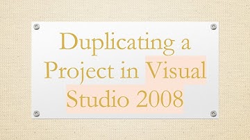Duplicating a Project in Visual Studio 2008