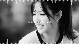loossemble - sensitive ( 𝘀𝗽𝗲𝗱 𝘂𝗽 + 𝗿𝗲𝘃𝗲𝗿𝗯 )