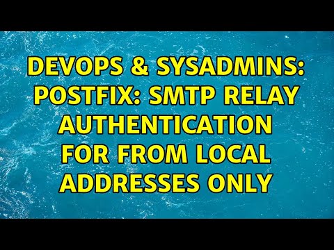 DevOps & SysAdmins: Postfix: SMTP relay authentication for FROM local addresses only