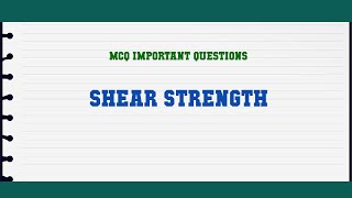 Shear Strength MCQ Questions