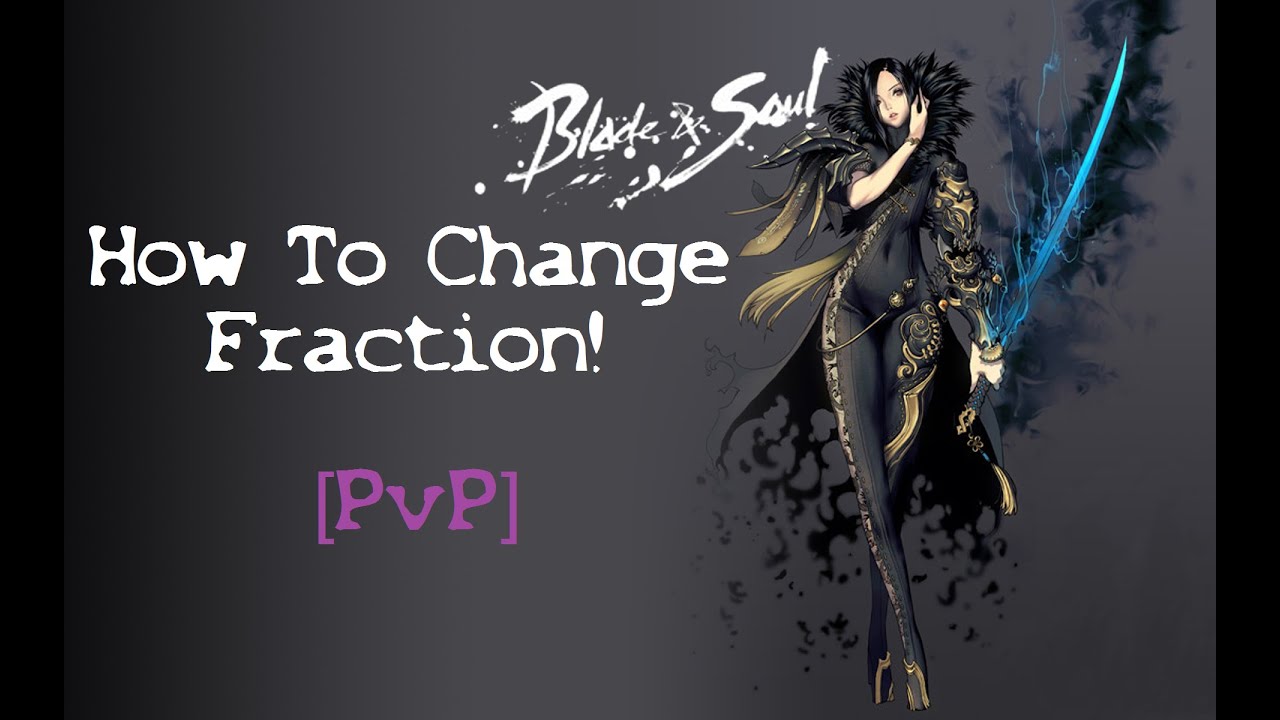 How To Change Factions In Blade And Soul Blade and Soul | How to Change Faction | Crimson Legion | Cerulean
