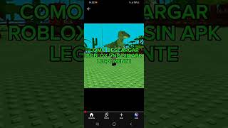 CARA COMO DESCARGAR ROBLOX VNG SINAPK EN ANDROID LEGALMENTE