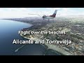 Flight along the coastline of Alicante and Torrevieja