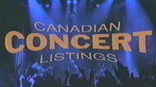 MuchMusic (1998) - Concert Listings