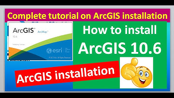 ArcGIS installation: How to install ArcGIS 10.6