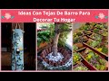 14 Hermosas Ideas Con Tejas De Barro Para Decorar Tu Hogar De Forma Original