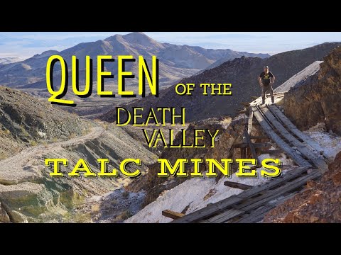 312 Moorhouse Mega Death Valley Talc Mine
