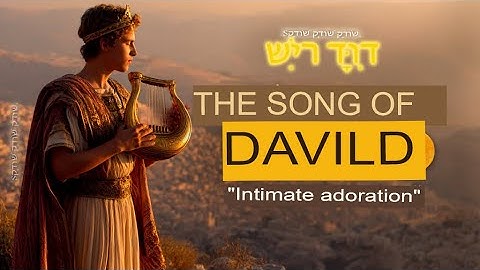 POWERFUL SONG OF DAVID © – WORSHIP THAT BREAKS CHAINS | #PSALMS #HEBREWMUSIC