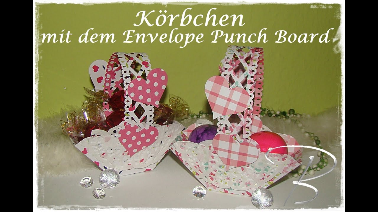Körbchen mit dem Envelope Punch Board