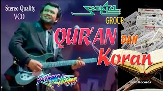 Rhoma Irama & Soneta Group – QUR'AN DAN KORAN – VCD Stereo Quality