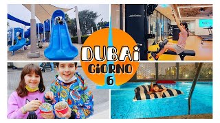 Giorno 6 a Dubai! Parco, palestra, piscina, e cibo strano!