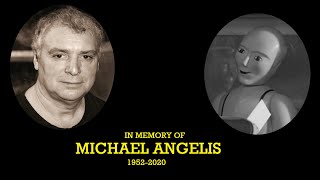 A Tribue to Michael Angelis