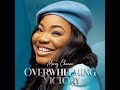 Mercy Chinwo Overwhelming Victory🙏 Mixtape💥 || Afro Gospel Music2024 ( by Cool Cip )🔥🔥