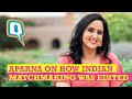 Aparna shewakramani from indian matchmaking on all that the show hides  the quint