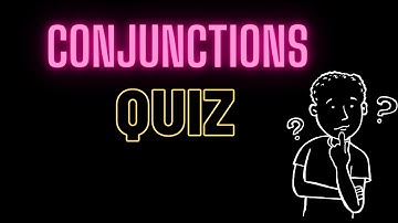 Conjunctions Quiz 1 | Can you pass this quiz? is your grammar strong enough? |