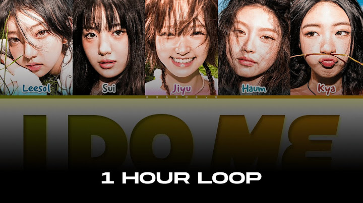 [1 HOUR] KiiiKiii I DO ME Lyrics (Color Coded Lyrics)