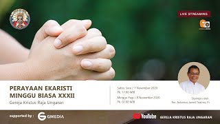 Perayaan Ekaristi Minggu Biasa XXXII | Minggu, 8 November 2020 Pk.07.00 WIB