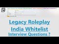 What are the Interview questions asked in GTA5 Legacy Roleplay India Whitelist|100% EASY Working