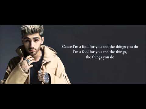 ZAYN - Fool for you (Lyrics)