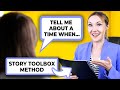 Answering behavioral based interview questions with the story toolbox