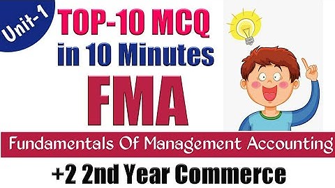 FMA || Top 10 Important mcq :  Unit-1 || +2 2nd Year Commerce ||