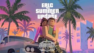 ERLC Summer Update Trailer 1! (Emergency Response: Liberty County)