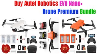 Buy Autel Robotics EVO Nano+ Drone Premium Bundle     |  Review     2024