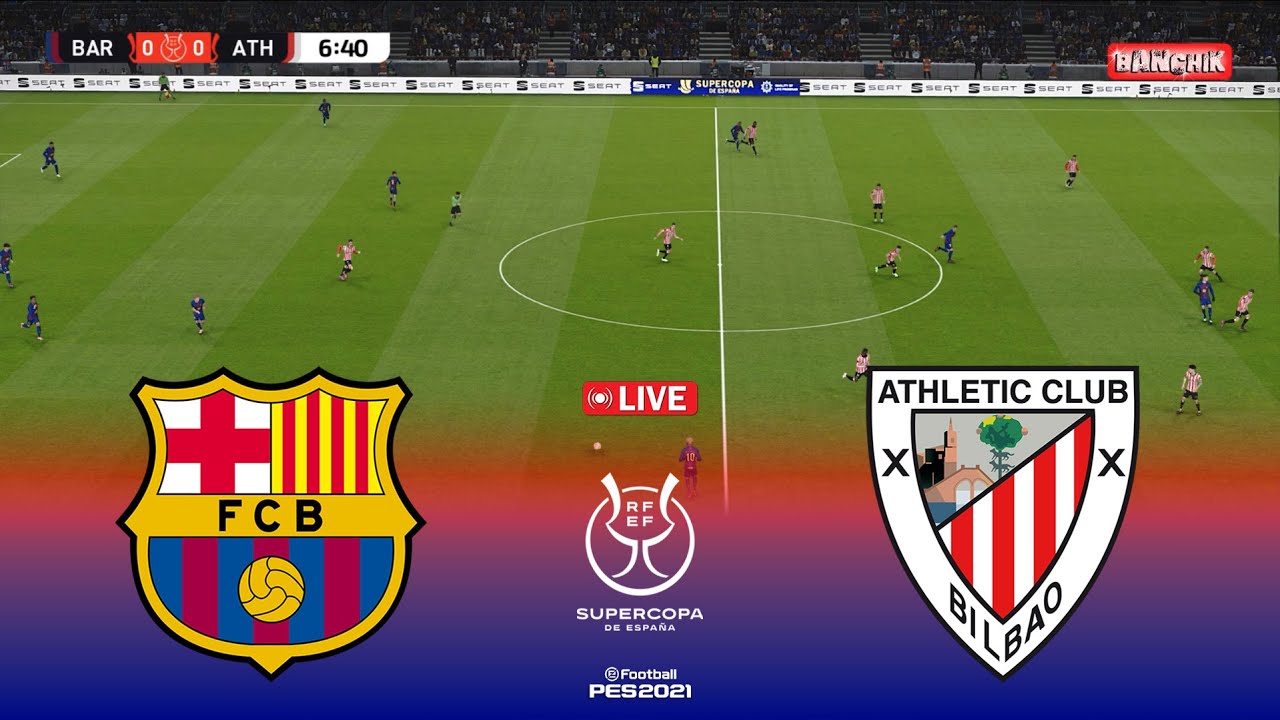 🔴Barcelona vs Athletic Bilbao - Supercop de Espana 2026 en vivo | Pes ...