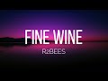 R2bees Fine Wine Ft King Promise Joeboy Official Lyrics 4ONTRENDINGFORMUSIC mp3