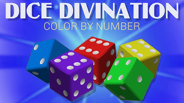 DICE DIVINATION: COLOR BY NUMBER
