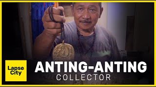 Anting-Anting Collector | Documentary Philippines