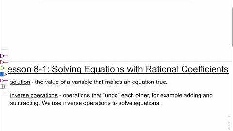 8-1 Solving Equations with Rational Coefficients