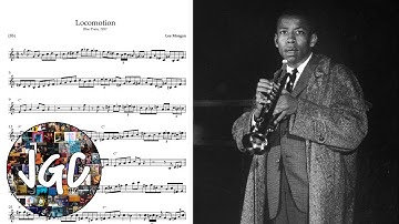Lee Morgan - Locomotion || Transcription (Bb)