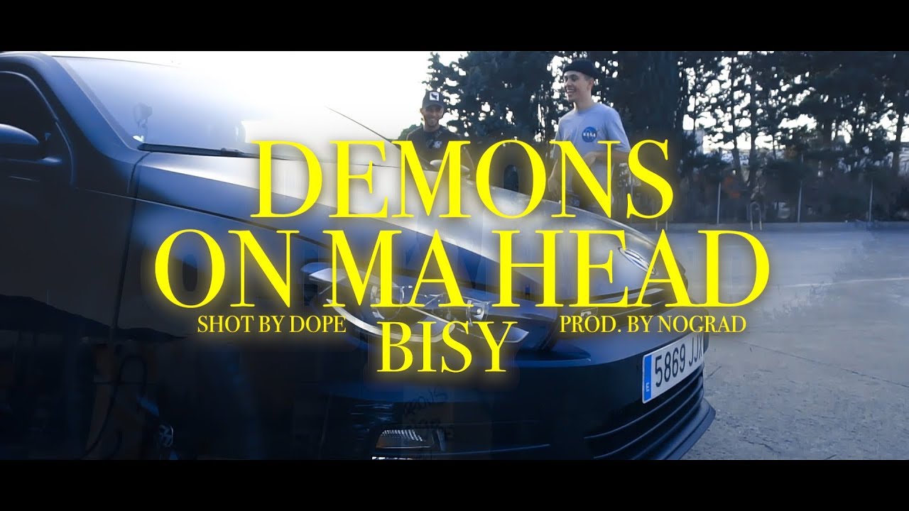 Watch DEMONS ON MY HEAD - BISY (prod.noGrad) on YouTube Watch DEMONS ON MY HEAD - BISY (prod.noGrad) on YouTube