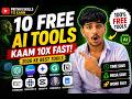 Top 10 FREE AI Tools 2026 🤖 | Ye Tools Aapka 10 Ghante Ka Kaam 10 Minute Mein Kar Denge!