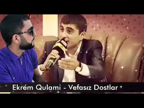 Vefasiz Dostlar - Ekrem Qulami ( Cover )