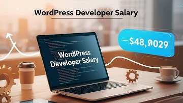 What is salary of WordPress Website Developer - WordPress Developer