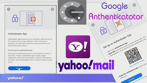 How to use Google Authenticator app for Yahoo mail