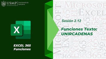 Funciones Excel 365 : Sesión 2.12 - Funciones Texto: UNIRCADENAS