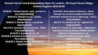 Romain Garcia Live @ Old Royal Naval College, United Kingdom 2026-08-09 with tracklist