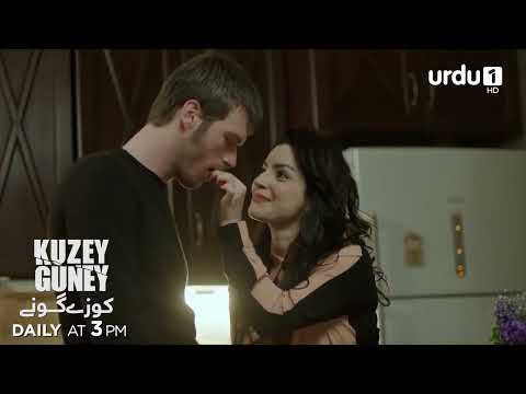 Kuzey Guney | Promo 98 | Turkish Drama Dubbed In Urdu