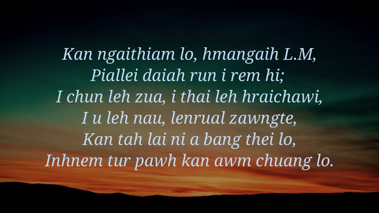 Hmangaih LM. Karaoke Lyrics Video. Mipa Key.