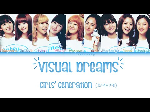 Girls Generation/SNSD (소녀시대) - Visual Dreams/비주얼 드림 (Pop