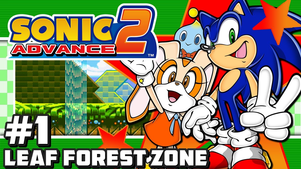 Sonic Advance 2 Part 1 Leaf Forest Zone Youtube