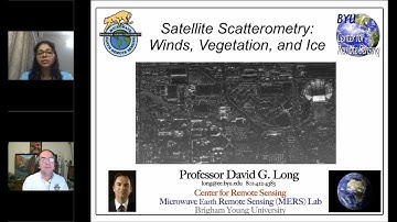 Satellite Scatterometry: Winds, Vegetation, and Ice - Dr David G. Long