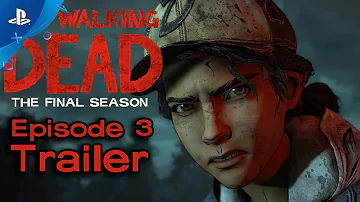 The Walking Dead: The Final Season - Broken Toys Ep. 3 Trailer | PS4