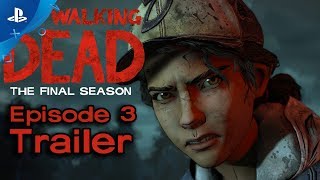 The Walking Dead: The Final Season - Broken Toys Ep. 3 Trailer | PS4 The Walking Dead: The Final Season - Broken Toys Ep. 3 Trailer | PS4